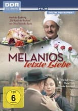 Poster for Melanios letzte Liebe