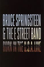 Poster for Bruce Springsteen & The E Street Band: Born in the U.S.A. Live in London 2013