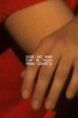 Poster for Stay in Touch - Primo Contatto