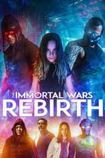 Poster for The Immortal Wars: Rebirth