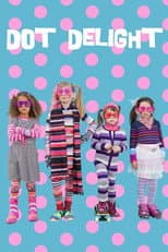 Poster for Dot Delight