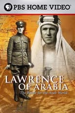 Poster for Lawrence of Arabia, the battle for the Arab world