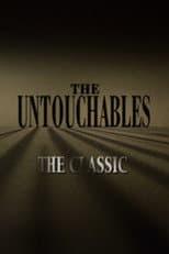 Poster for The Untouchables: The Classic