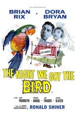 Poster for The Night We Got the Bird
