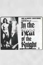 Poster for In the Heat of the Knight