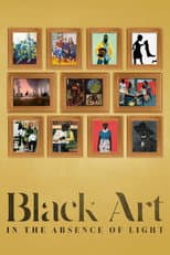 Poster for Black Art: In the Absence of Light