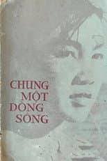 Poster for On the Same River