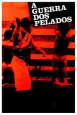 Poster for The War of Pelados