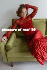 Poster for Pleasure of Real '99