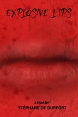 Poster for Explosive Lips