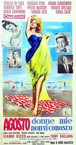 Poster for Agosto, donne mie non vi conosco