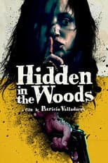 Poster for Hidden in the Woods