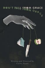 Poster for Don't Fall From Grace