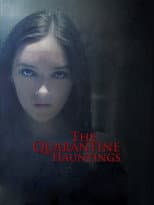 Poster for The Quarantine Hauntings