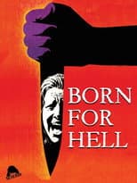 Poster for Born for Hell