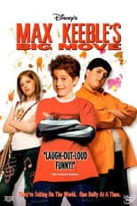 Poster for Alex to the Max: The Making of Max Keeble's Big Move