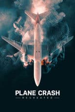 Poster for Plane Crash Recreated