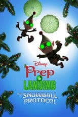 Poster for Prep & Landing: The Snowball Protocol