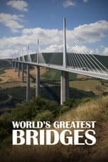 Poster for World's Greatest Bridges
