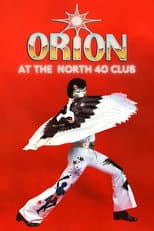 Poster for ORION Live: At the North 40 Club