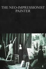 Poster for The Neo-Impressionist Painter