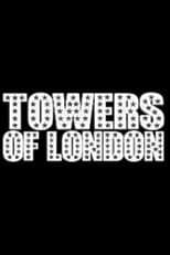 Poster for The Towers of London