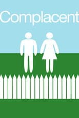 Poster for Complacent
