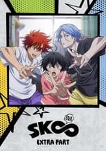 Poster for SK8 the Infinity EXTRA PART
