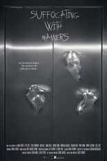 Poster for Suffocating With Manners