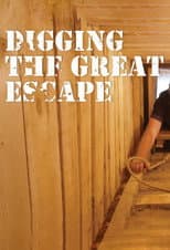 Poster for Digging The Great Escape