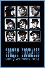 Poster for Speedy Gonzales – noin 7 veljeksen poika