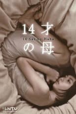 Poster for Mother at Fourteen