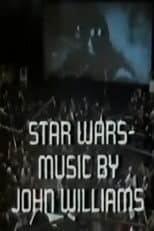 Poster for Star Wars: Music by John Williams