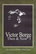 Poster for Victor Borge: Then & Now III in Washington D.C.