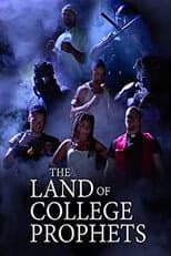 Poster for The Land of College Prophets