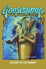 Poster for Goosebumps: Return of the Mummy