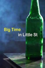 Poster for Big Time in Little Street