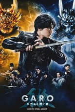 Poster for GARO: Heir To Steel Armor