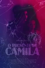 Poster for O Presente de Camila