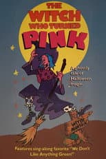 Poster for The Witch Who Turned Pink