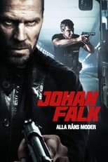 Poster for Johan Falk: The Mother of All Robberies