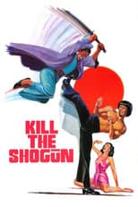 Poster for Kill the Shogun