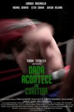 Poster for Nothing Happens In Curitiba