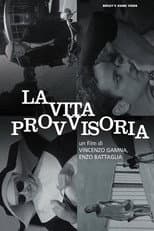 Poster for La vita provvisoria