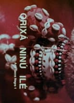 Poster for Orixá Ninú Ilê