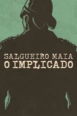 Poster for Salgueiro Maia - The Implicated