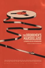 Poster for The Drunkmen’s Marseillaise