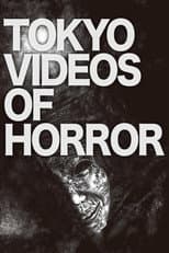 Poster for Tokyo Videos of Horror