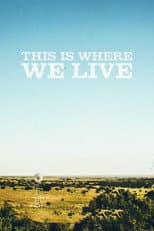 Poster for This Is Where We Live