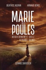 Poster for Marie des poules - Gouvernante chez George Sand